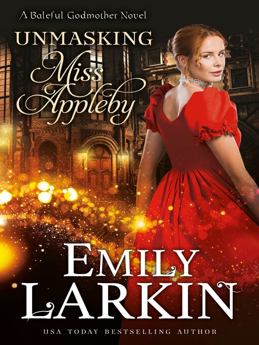 Title details for Unmasking Miss Appleby by Emily Larkin - Available
